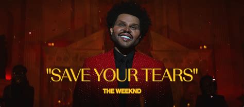 the weeknd save your tears